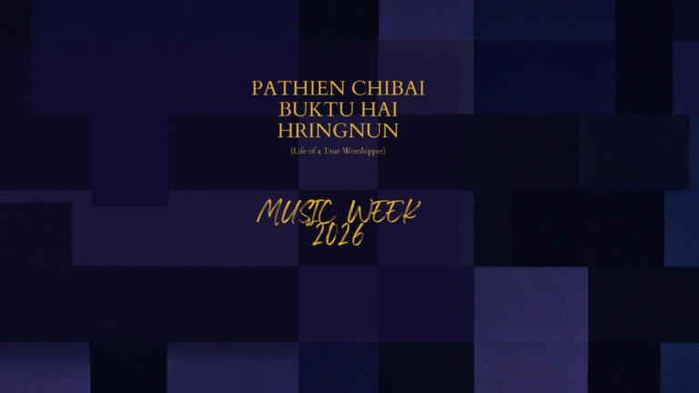 Music Week 2026 Guidelines – Pathien Chibai Buktu Hai Hringnun